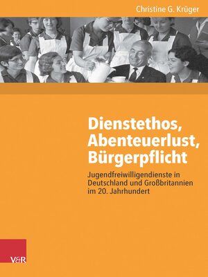 cover image of Dienstethos, Abenteuerlust, Bürgerpflicht